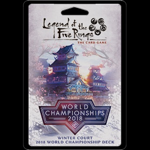 Legend of the Five Rings Winter Court 2018 World Championship Deck