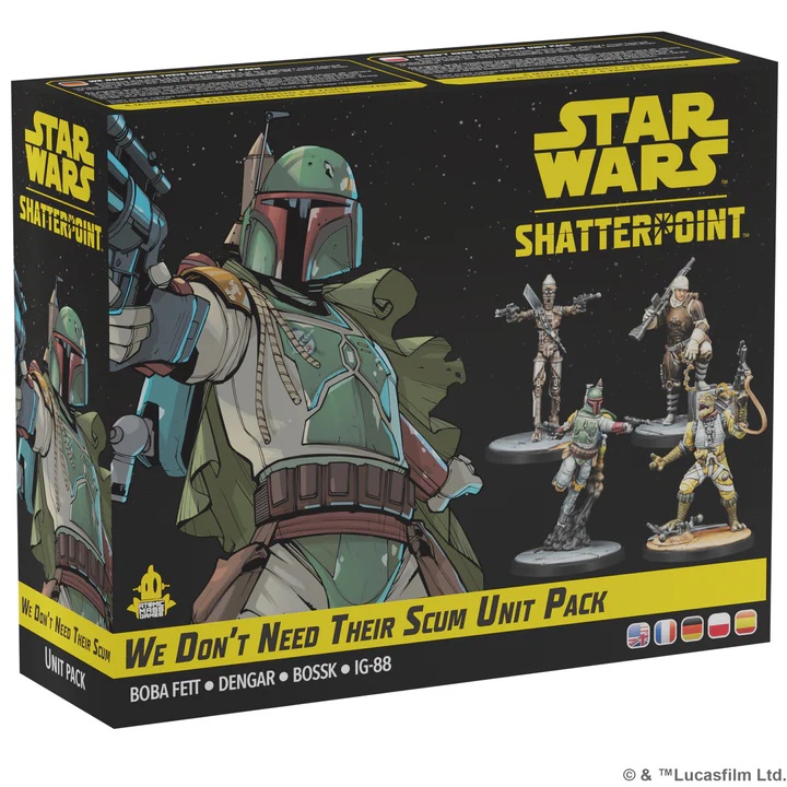 Star Wars Shatterpoint We Dont Need Their Scum Boba Fett Unit Pack